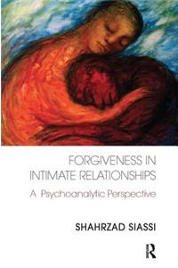 Forgiveness in Intimate Relationships