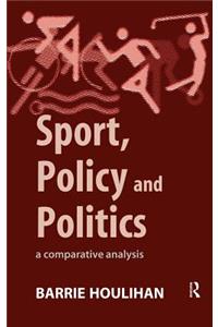 Sport, Policy and Politics