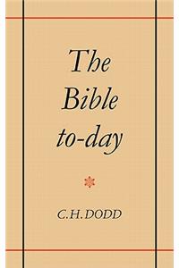 Bible To-Day