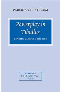 Powerplay in Tibullus