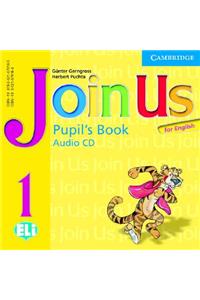 Join Us for English 1 Pupil's Book Audio CD