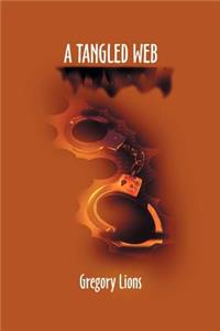 A Tangled Web