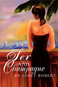 Sex and Champagne