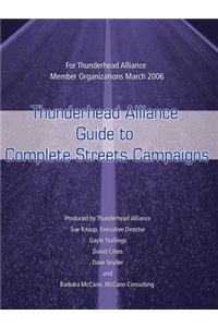 Thunderhead Alliance Guide to Complete Streets Campaigns