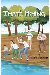 That's Fishing