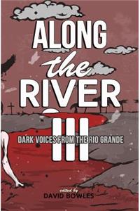 Along the River III
