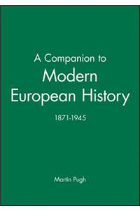 Companion to Modern European History