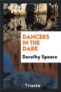 Dancers in the Dark