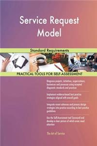 Service Request Model Standard Requirements