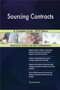 Sourcing Contracts A Complete Guide - 2019 Edition