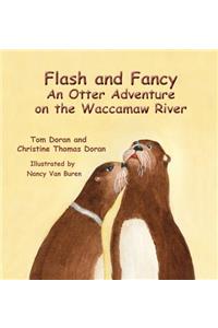 Flash and Fancy An Otter Adventure on the Waccamaw River