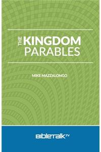 The Kingdom Parables