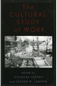 Cultural Study of Work