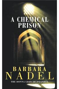 A Chemical Prison (Inspector Ikmen Mystery 2)