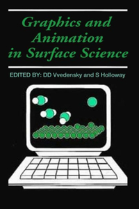 Graphics and Animation in Surface Science