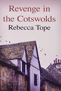 Revenge in the Cotswolds