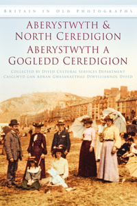 Aberystwyth and North Ceredigion - Aberystwyth a Gogledd Ceredigion