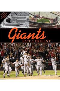 Giants Past & Present