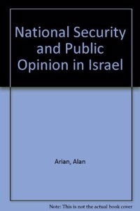 National Security and Public Opinion in Israel