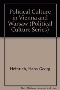 Political Culture In Vienna And Warsaw