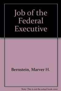 Job of the Federal Executive
