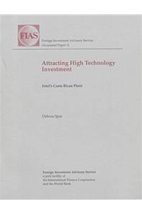 Attracting High Technology Investment