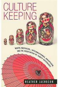 Culture Keeping