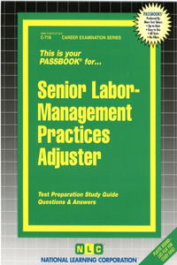 Senior Labor-Management Practices Adjuster