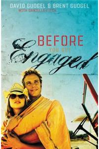 Before You Get Engaged