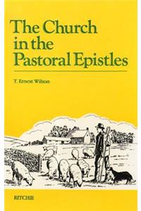 The Church in the Pastoral Epistles