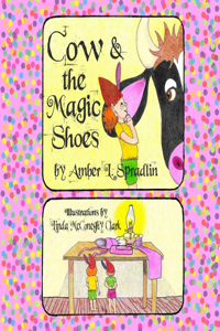 Cow & The Magic Shoes