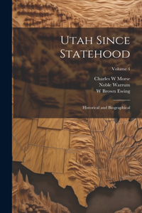 Utah Since Statehood