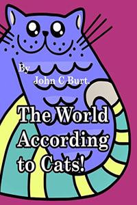 The World According To Cats.