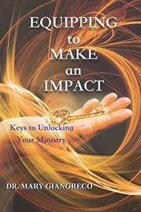 Equipping to Make an Impact