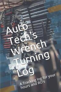 Auto Tech's Wrench Turning Log