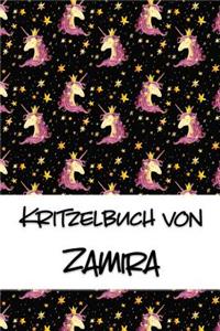 Kritzelbuch von Zamira: Kritzel- und Malbuch mit leeren Seiten für deinen personalisierten Vornamen