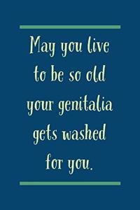 May You Live
