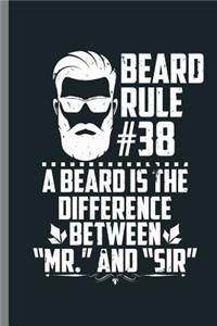 Beard rule #38
