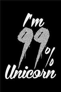 I'm 99 Percent Unicorn