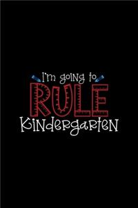 I'm Going To Rule Kindergarten
