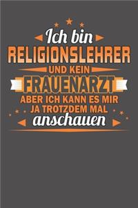 Ich Bin Religionslehrer Und Kein Frauenarzt Aber Ich Kann Es Mir Ja Trotzdem Mal Anschauen