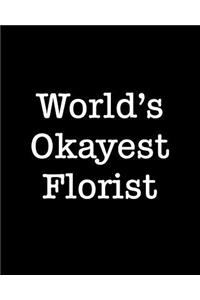 World's Okayest Florist