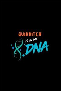 Quidditch Is in My DNA