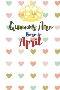 Queens Are Born in April