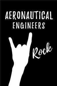 Aeronautical Engineers Rock