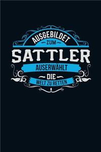 Ausgebildet zum Sattler