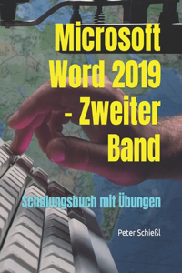 Microsoft Word 2019 - Zweiter Band, Schulungsbuch mit Übungen