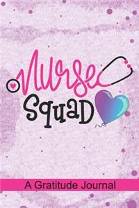 Nurse Squad - A Gratitude Journal
