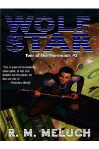Wolf Star (Tour of the Merrimack #2)