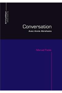 Conversation Avec Annie Abrahams